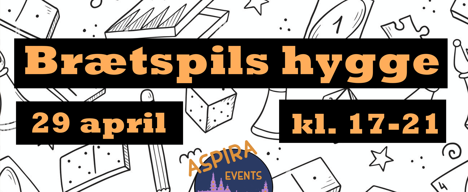 Aspira Events: Brætspilsaften 1 290422 braet ny