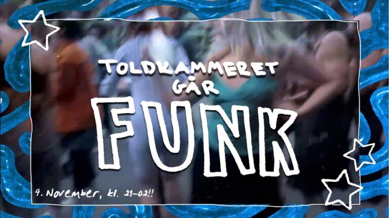 Toldkammeret g&aring;r funk