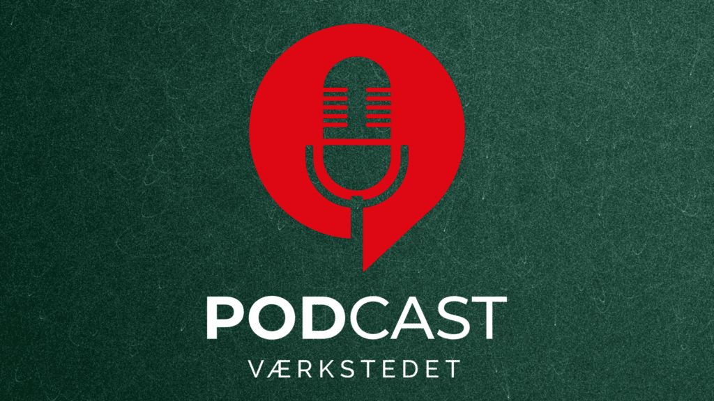 Podcastværkstedet: Samtale-podcast, værten og sproget