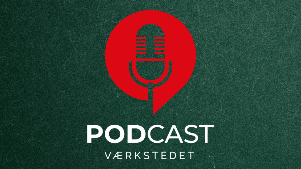 Podcastværkstedet: Reportage og dokumentar