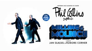 Udsolgt: Milling & Molbech: Phil Collins