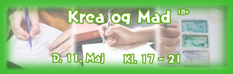 Krea og mad 18+