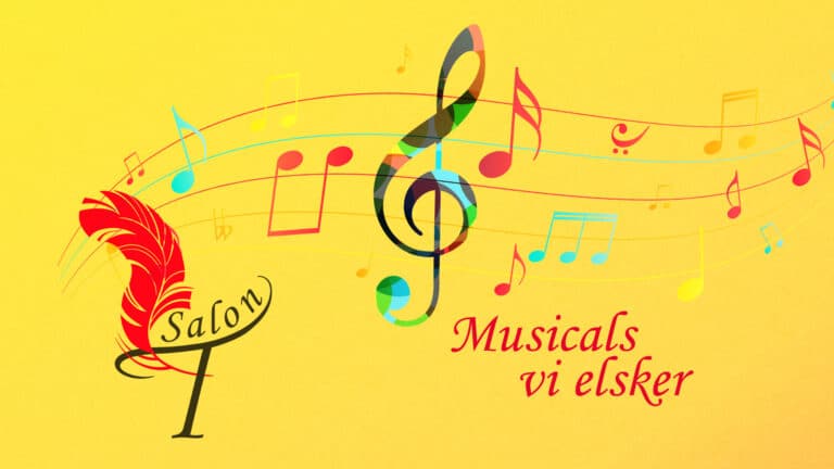 Salon T: Musicals vi elsker