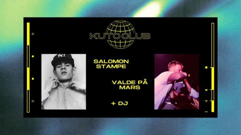 KUTO CLUB: Salomon Stampe og Valde på Mars + DJ