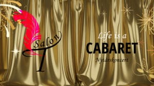 Salon T: Life is a Cabaret