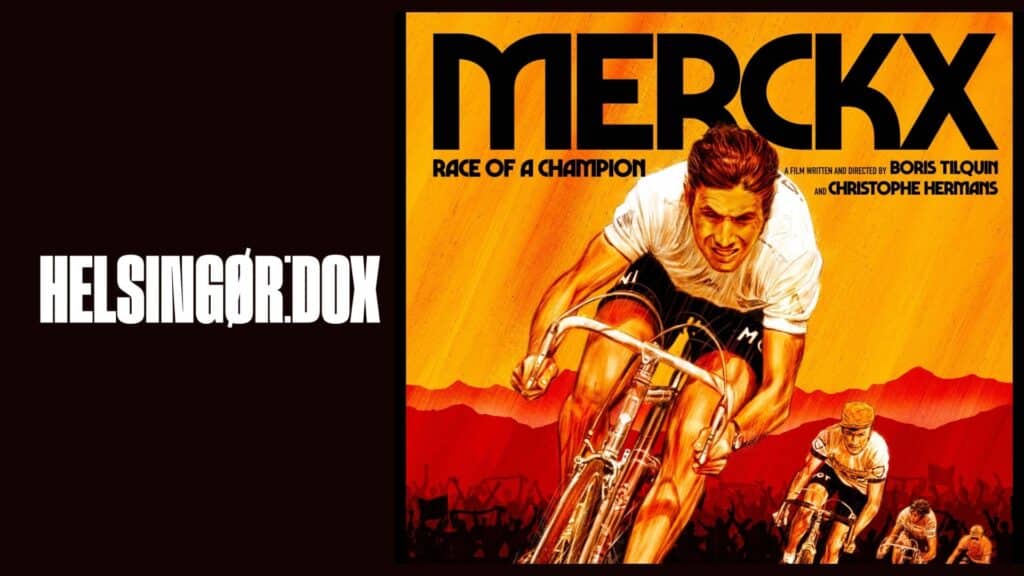 Helsingør:DOX – Merckx – Race of A Champion