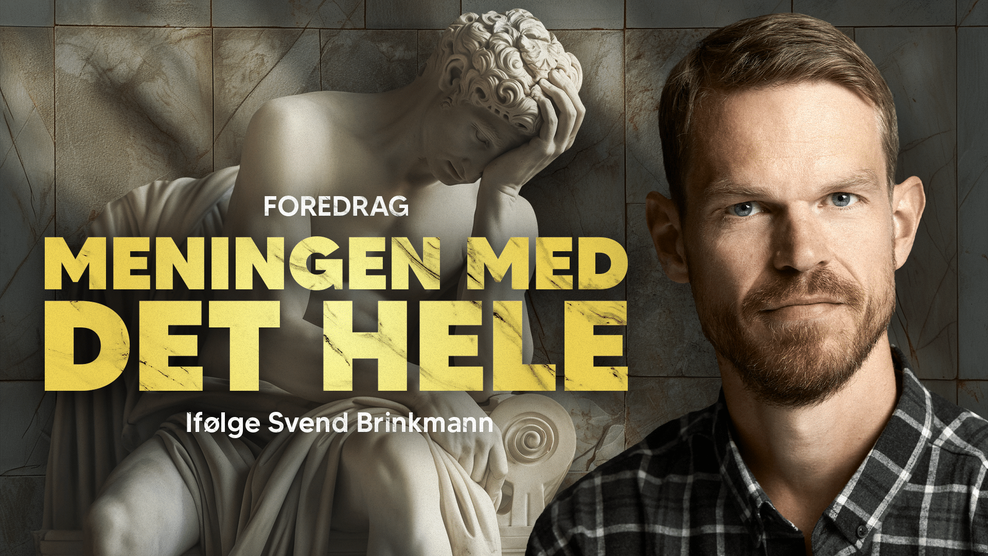 Kalenderen 275 Svend Brinkmann: Meningen med det hele