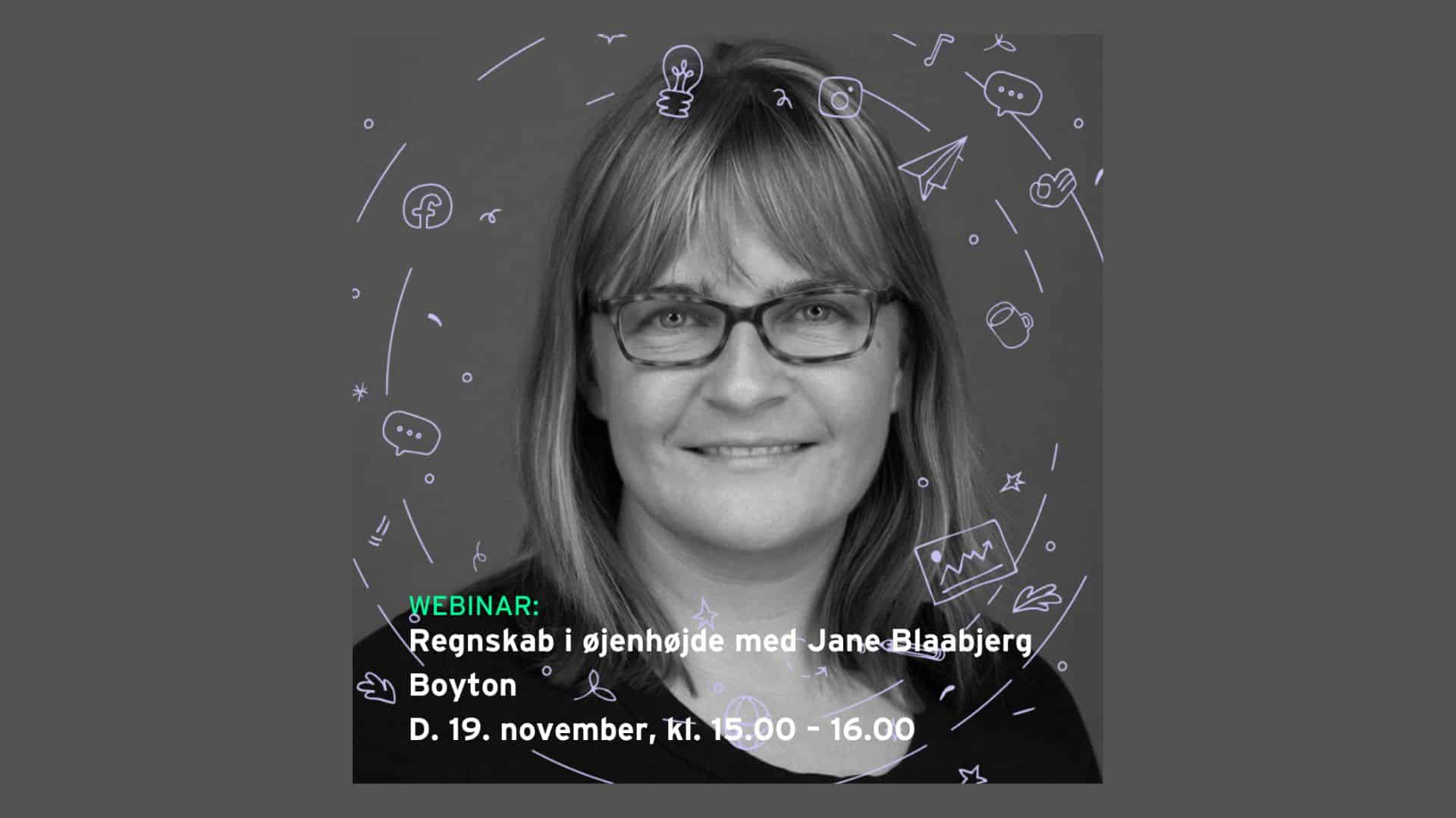 WEBINAR: Regnskab i øjenhøjde 9 WEBINAR: Regnskab i øjenhøjde