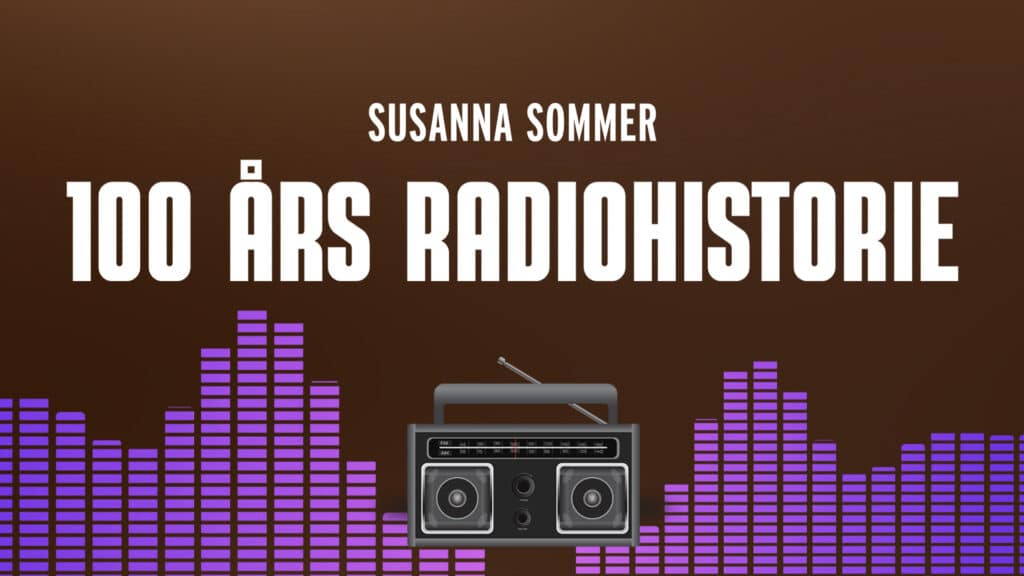 Svend Brinkmann: Meningen med det hele 4 100 års radiohistorie – med Susanna Sommer