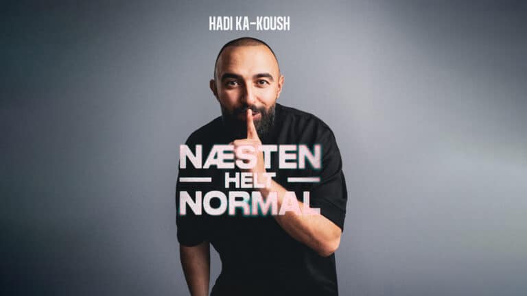 Hadi Ka-koush – Næsten Helt Normal
