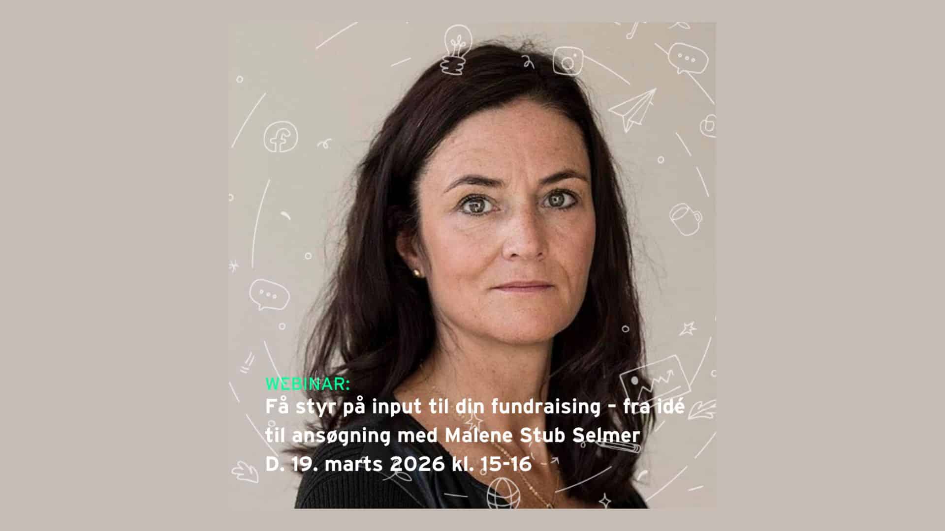 WEBINAR: Få styr på din fundraising – fra idé til ansøgning