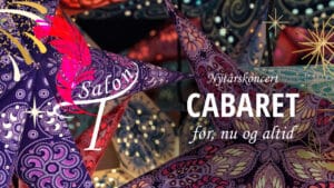 Salon T: Nytårskoncert – Cabaret – før, nu og altid