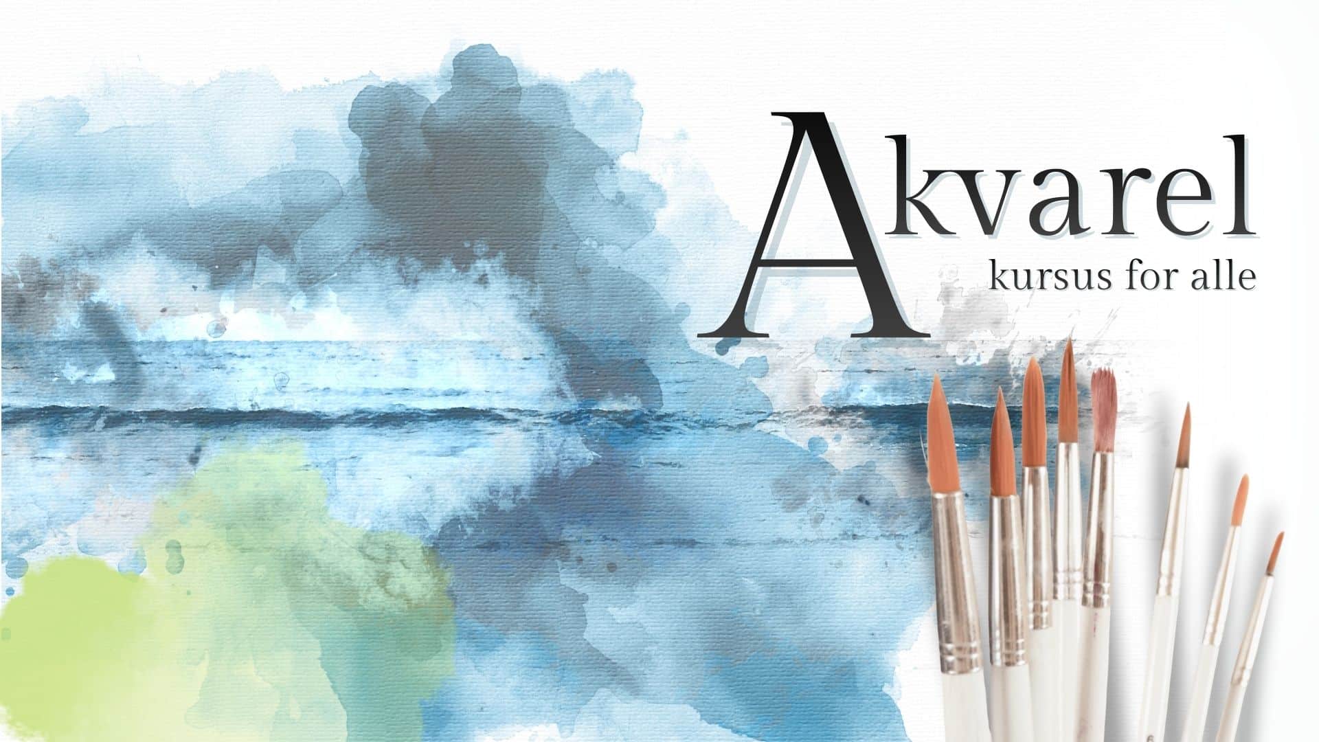 Akvarel – kursus for alle