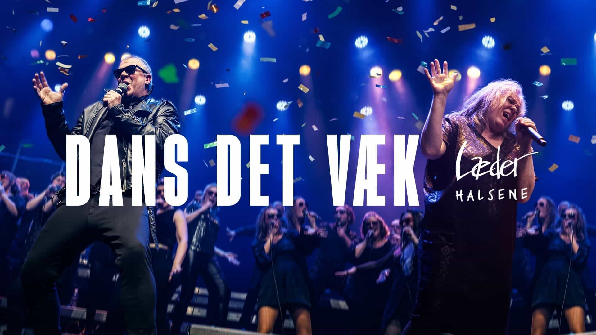 Læderhalsene – Dans det væk