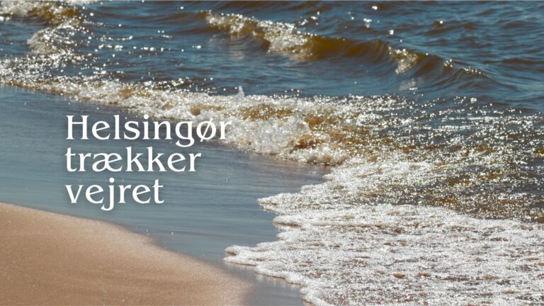 Helsingør trækker vejret